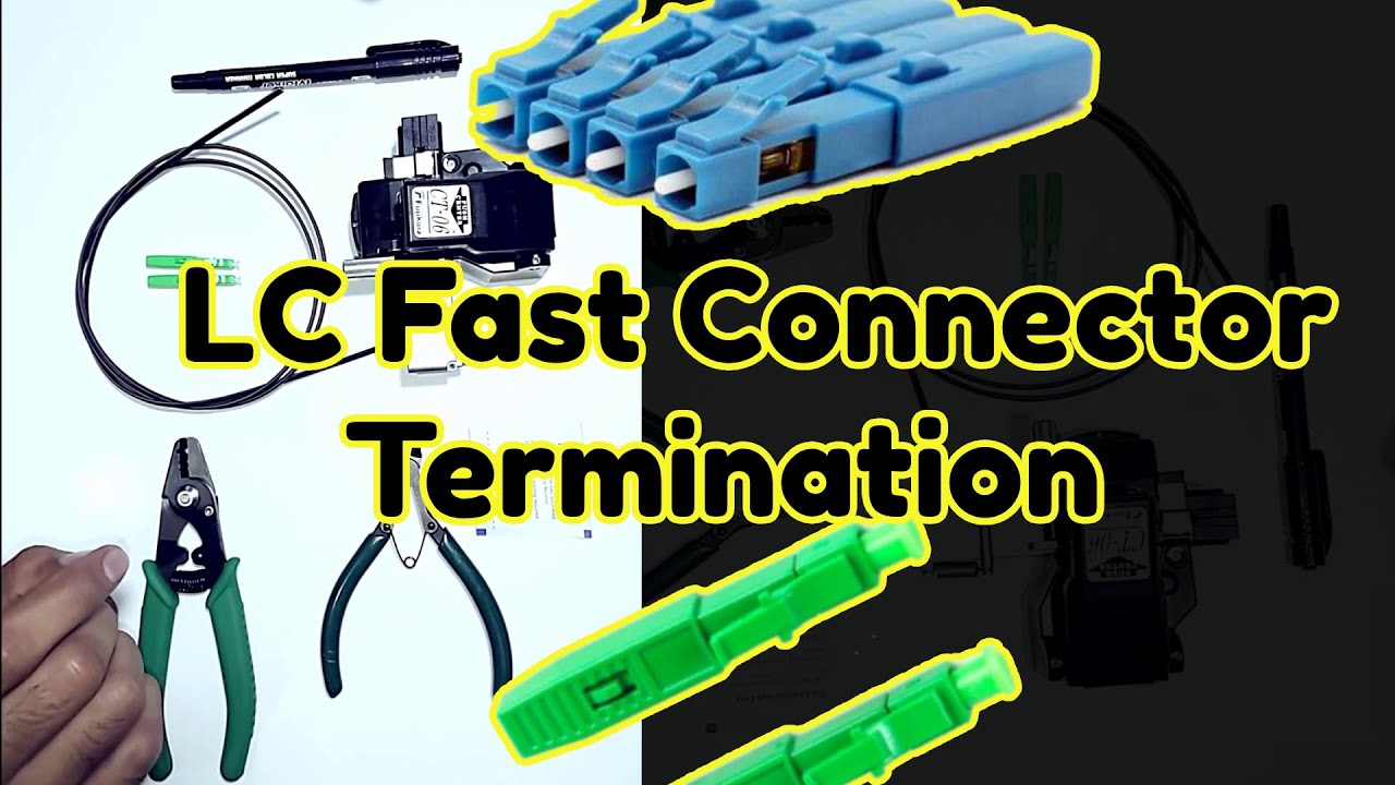 How to Terminate LC Fast Connectors | Step-by-Step Guide | LC/APC Fast Connecter Termination