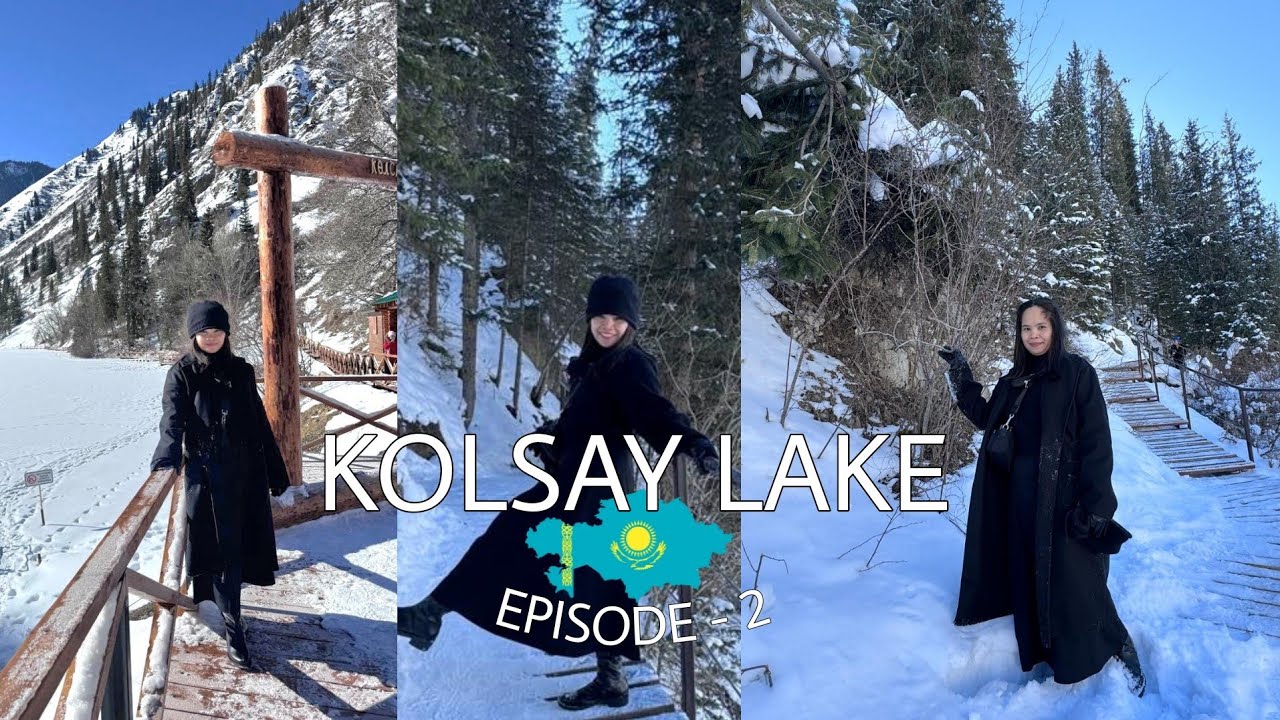 KOLSAY LAKE -EPISODE 2 🇰🇿 колсай көлі -эпизодтар 2