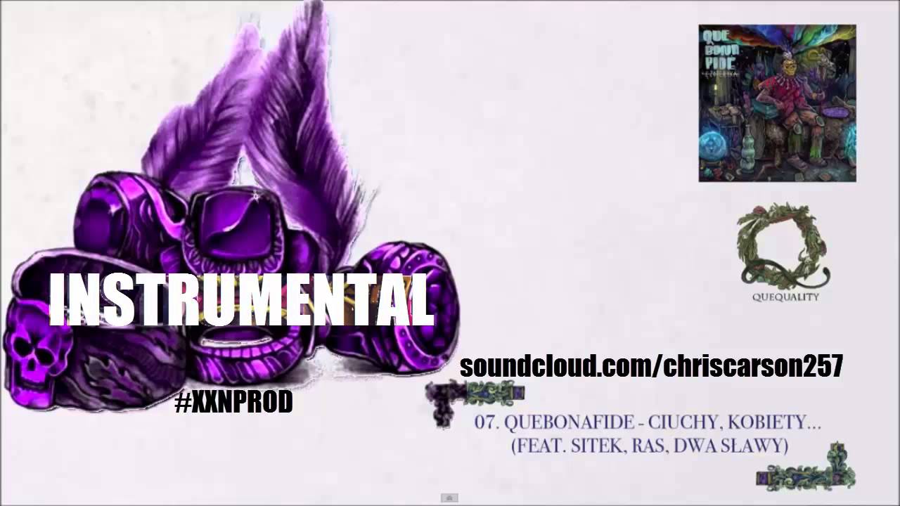 Quebonafide - Ciuchy, Kobiety... (prod. Chris Carson) OFFICIAL INSTRUMENTAL