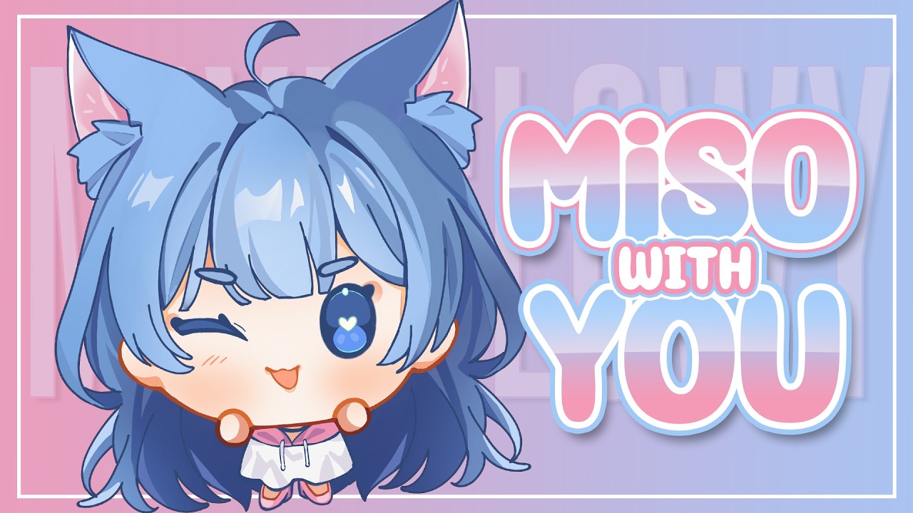 〖 MiSo 〗Gimana Awal Puasanya? Kita Ngobrol Dulu Yuk