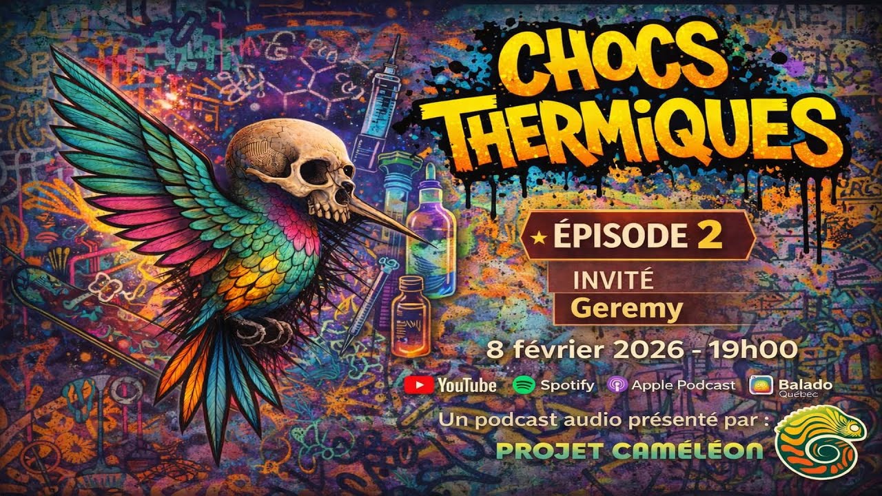 Chocs Thermiques - Épisode 2 - Geremy