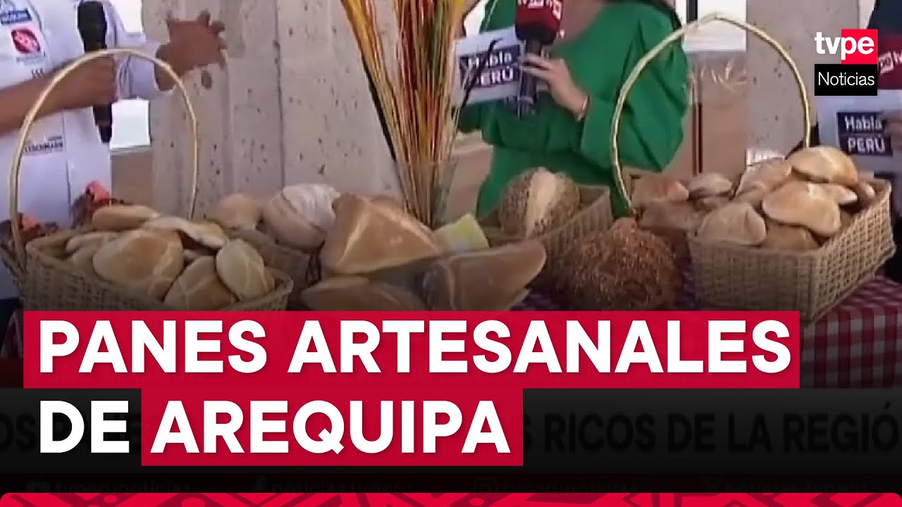 Arequipa: ¿Cuáles son los panes artesanales más ricos de la región?