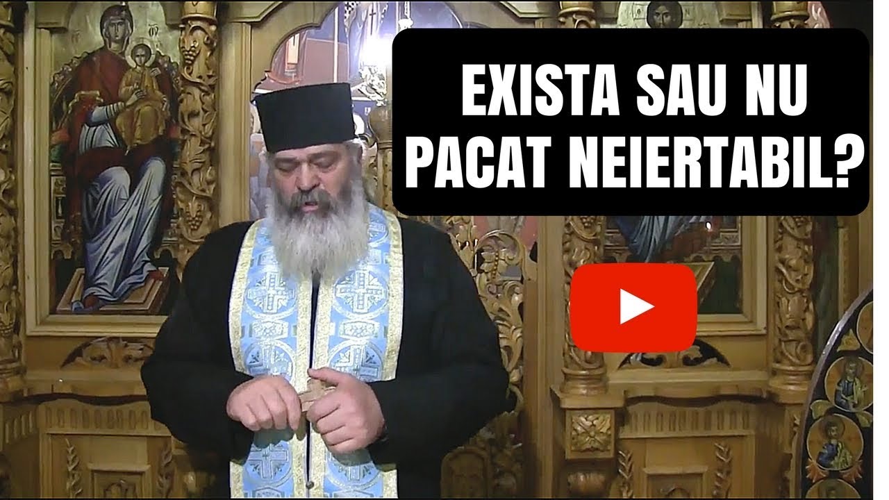 Nu exista pacat neiertabil - Parintele CALISTRAT
