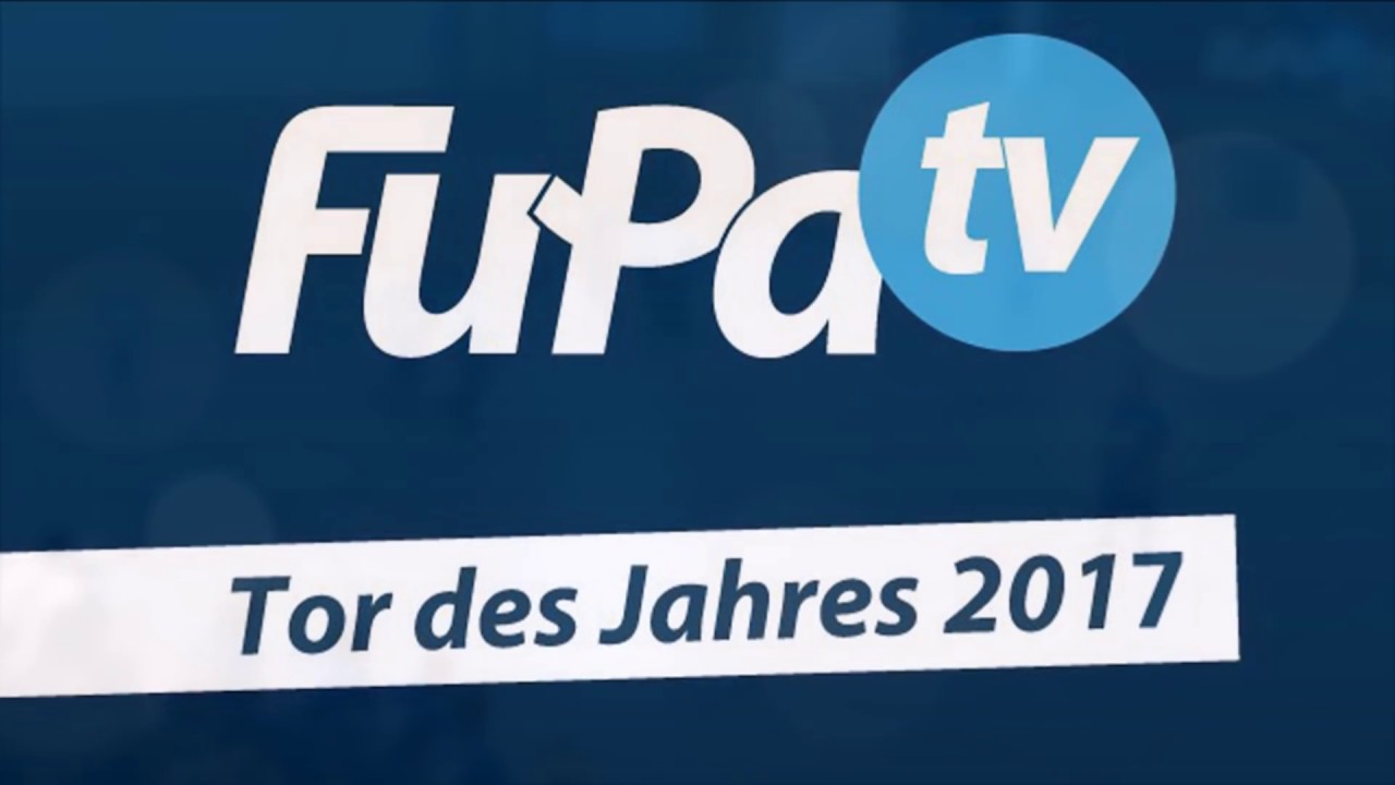 FuPa.tv-Tor des Jahres 2017 - alle Monatssieger - Jahresabstimmung