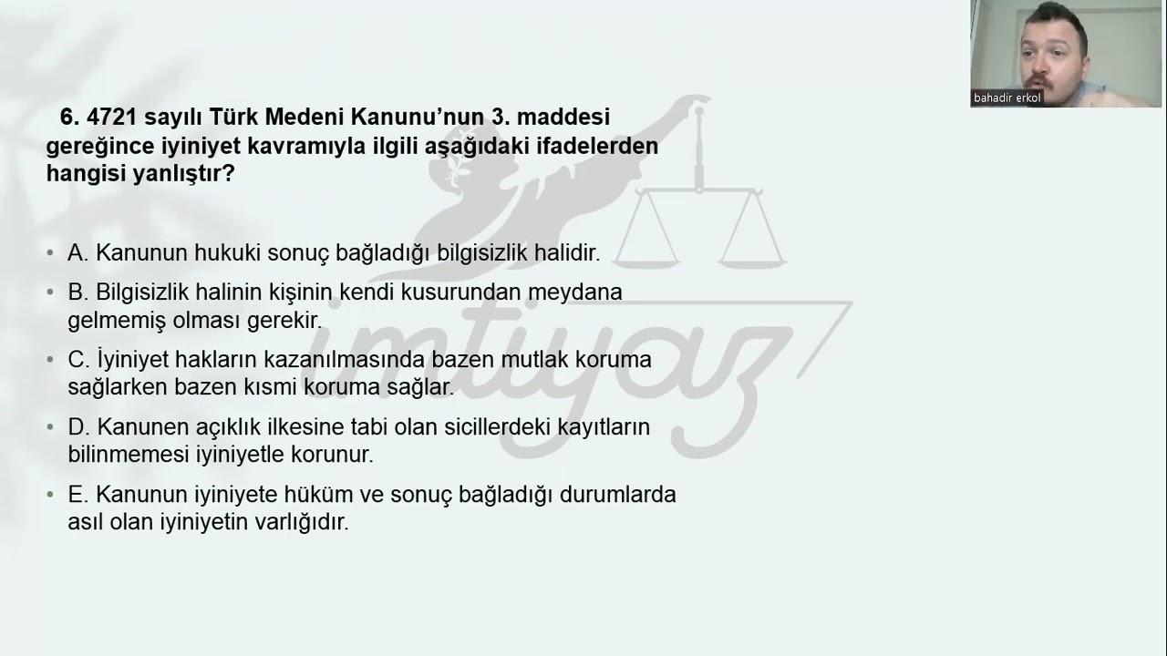 Bahadır Erkol- Medeni Hukuk -1  Başlangıç Hükümleri Soru Çözümü
