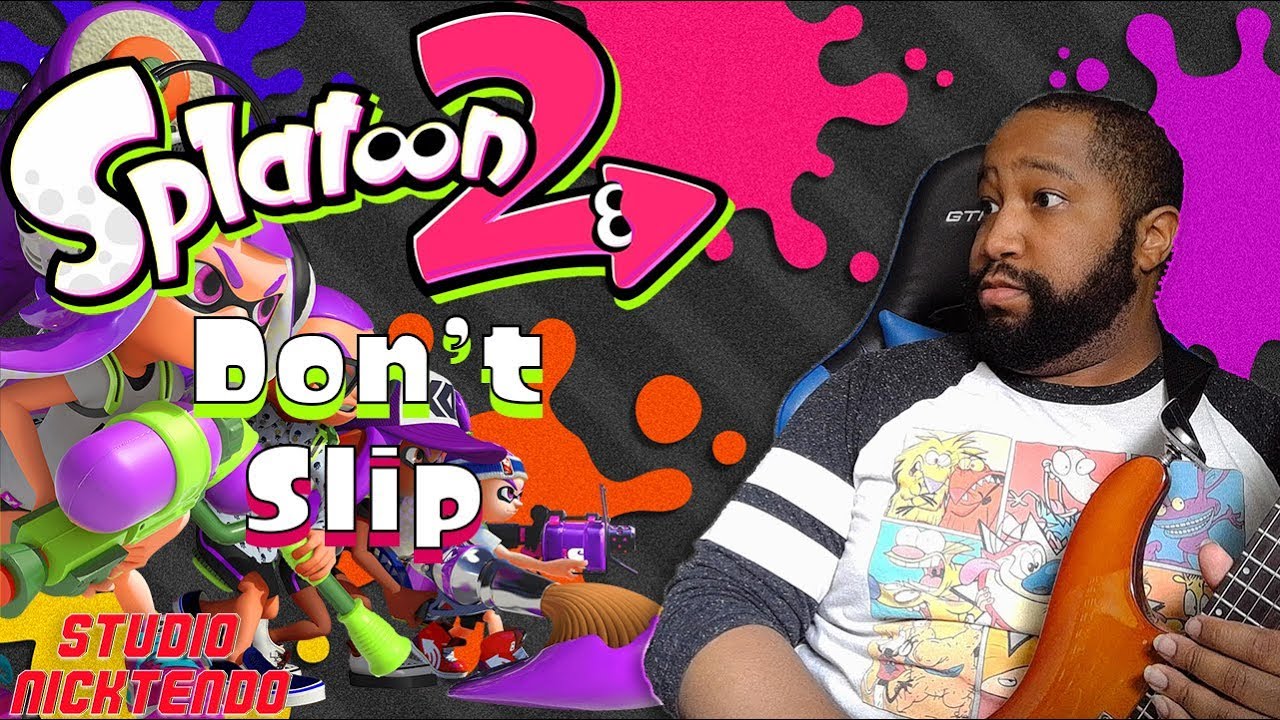 Splatoon 2 | Don't Slip by "Wet Floor" [Guitar Cover]