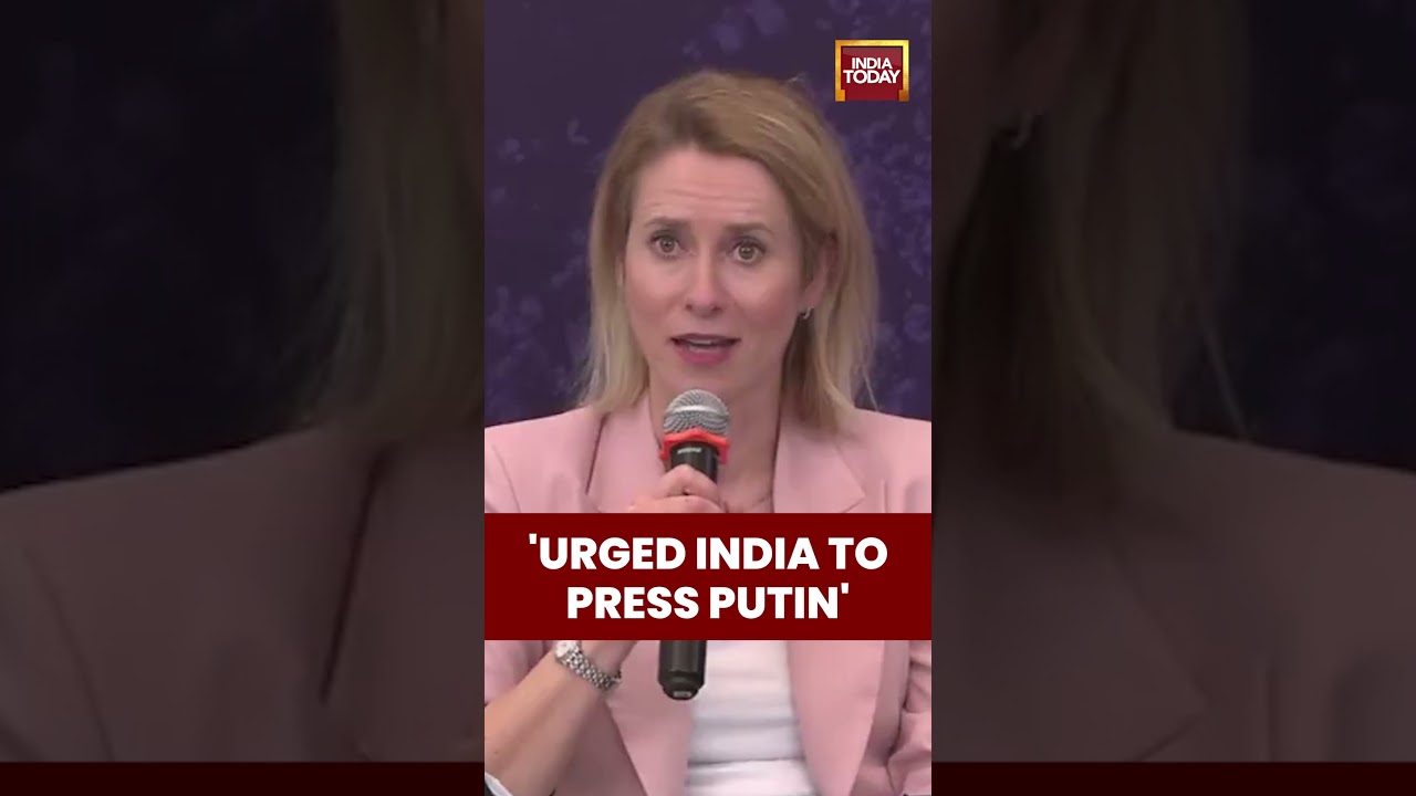 Kaja Kallas, Vice-President of European Commission | PM Modi | Russia | Putin | Ukraine War