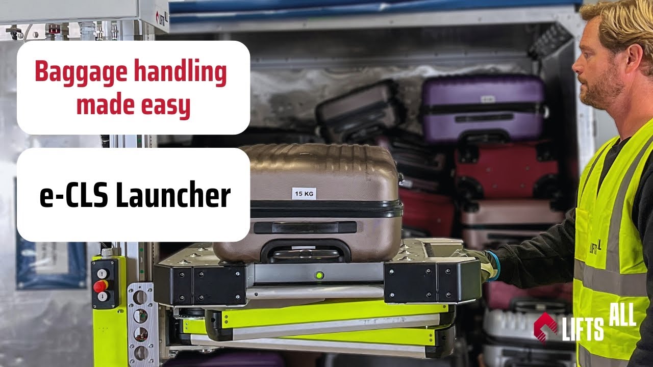 The new e-CLS Launcher - Baggage handling made easy