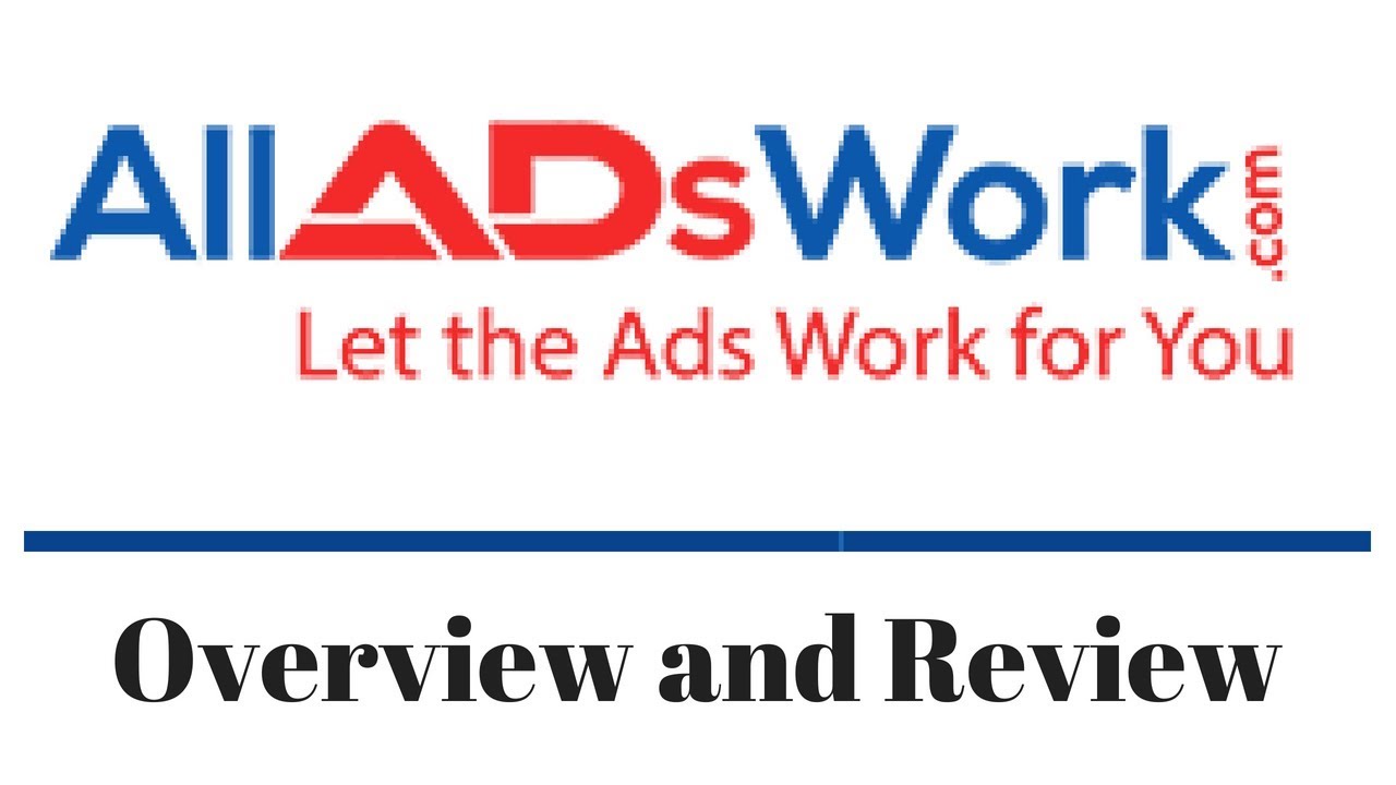 AllAdsWork  , Overview AllAdsWork Review