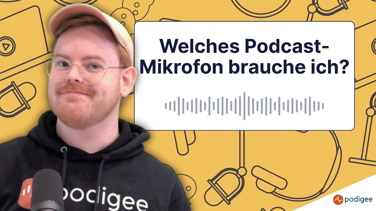 Welches Podcast-Mikrofon brauche ich?