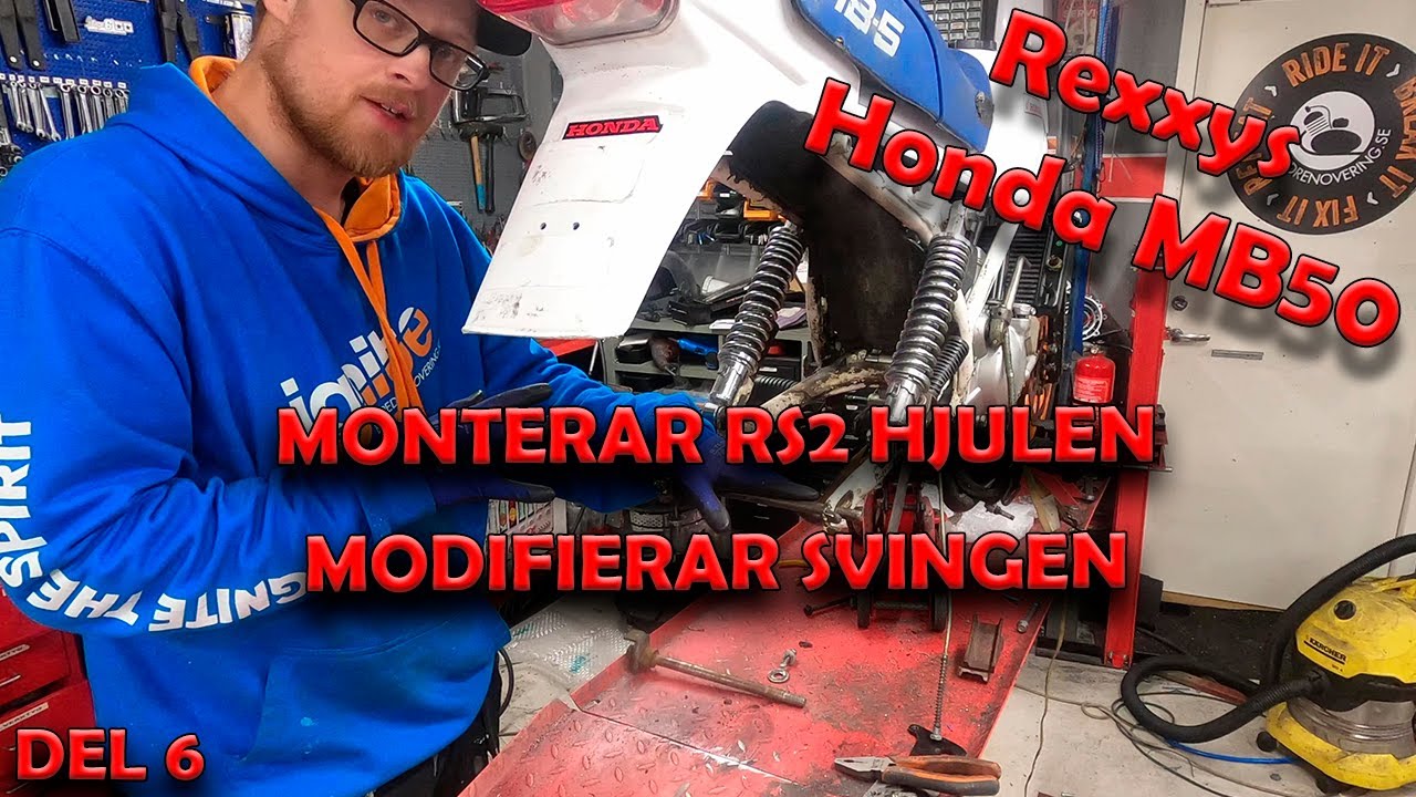 Rexxys Honda MB50  - DEL 6 - MONTERAR RS2-HJULEN - MODIFIERAR SVINGEN!