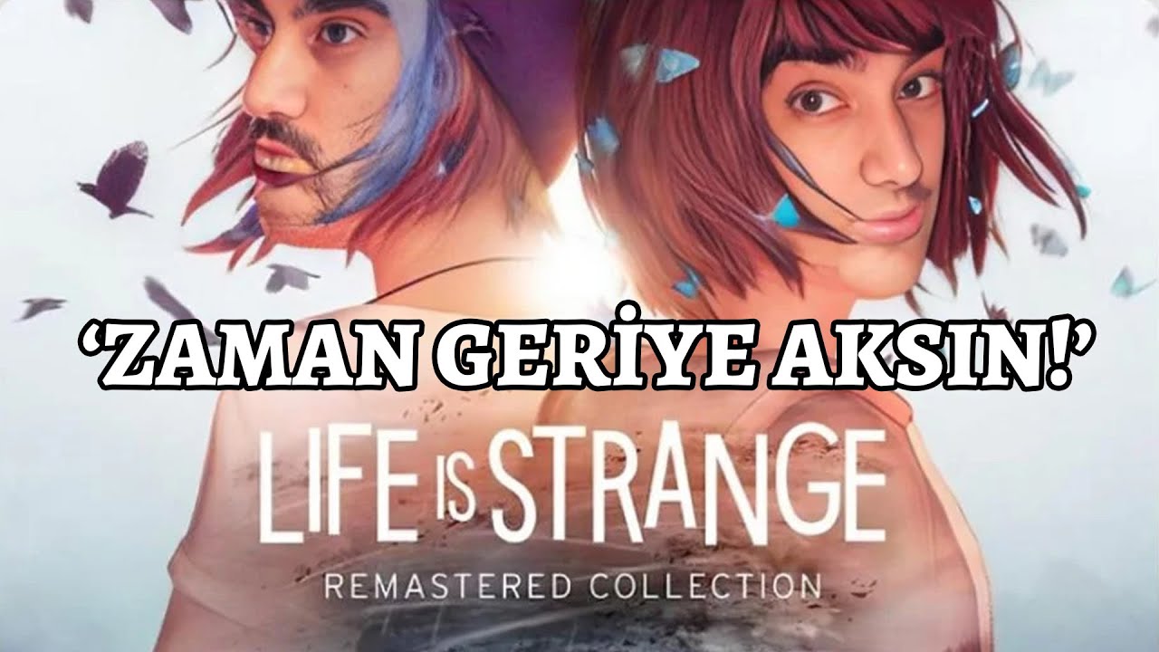 Tssigalko ile Life is Strange (ZAMAN GERİYE AKSIN!) | Bölüm 1