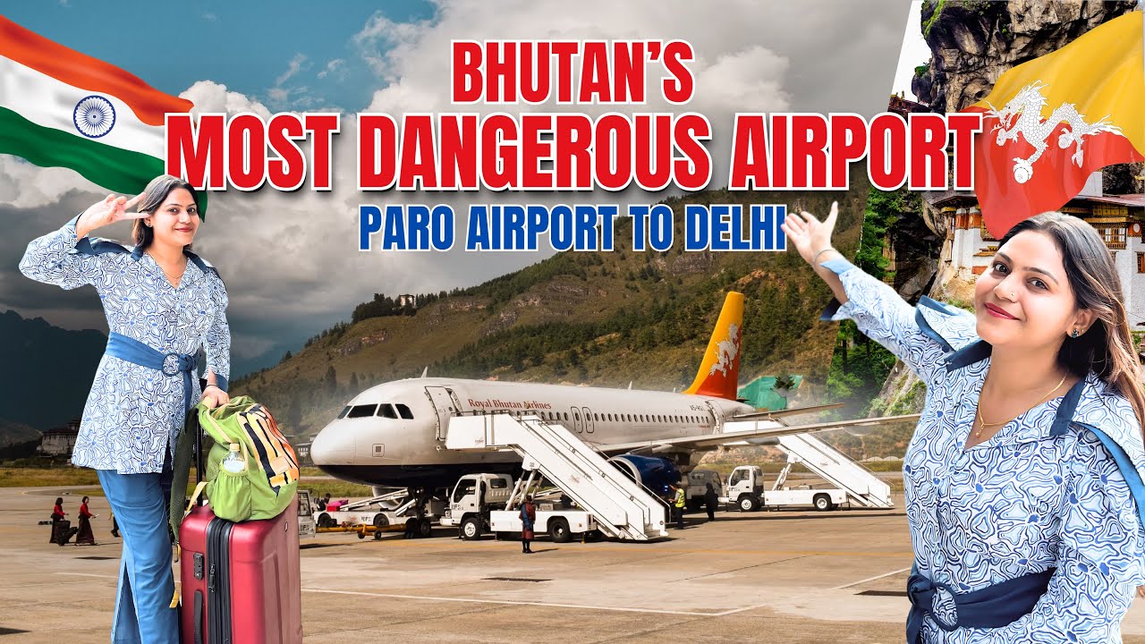 Paro Airport Bhutan to Delhi flight ✈️ Most Dangerous Airport in the world | Bhutan travel guide 🇧🇹