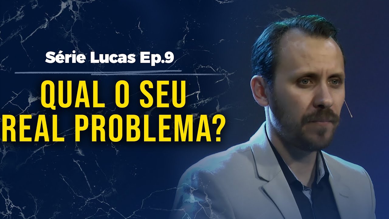 Qual o seu real problema? | Pastor Rodrigo Mocellin