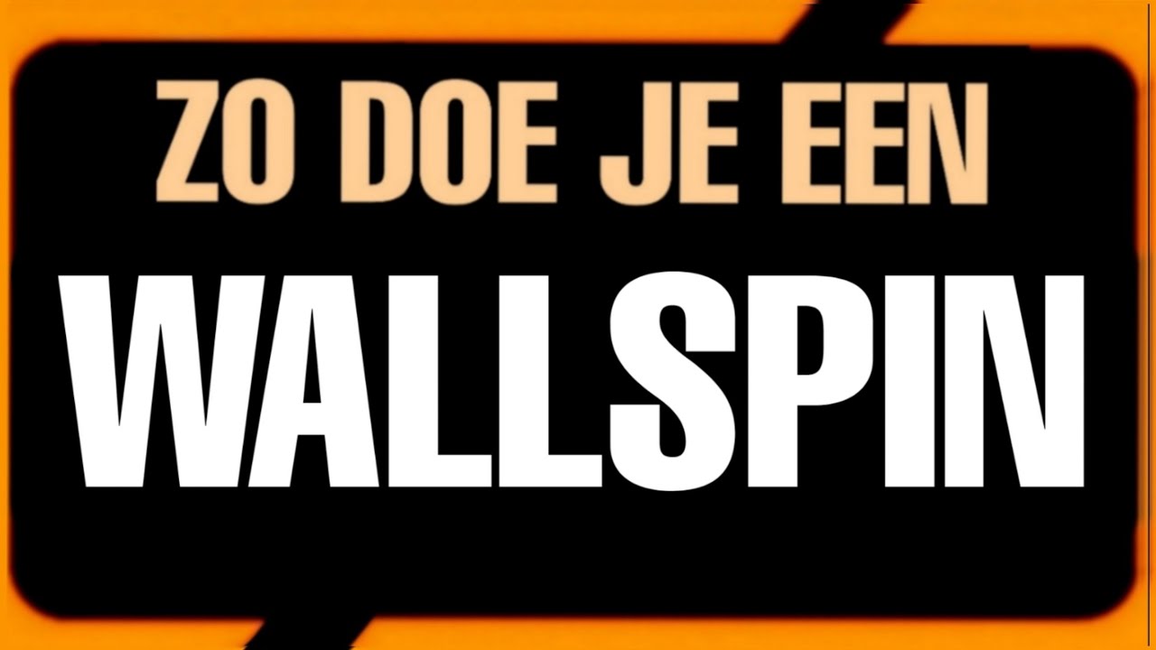 WALL SPIN TUTORIAL I Wall Spin leren in 5 minuten I Cross Jumps