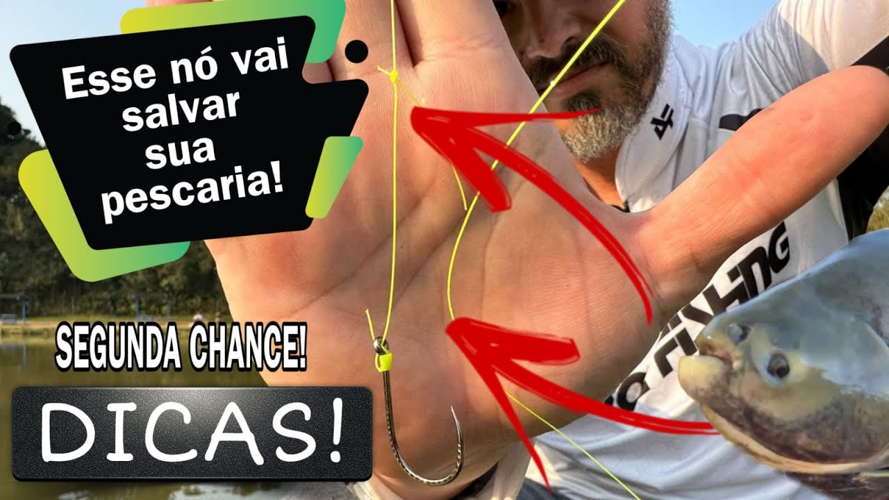 NÓ SEGUNDA CHANCE! Passo a passo ✔️ ESSE NÓ VAI SALVAR A SUA PESCARIA #pescariaesportiva