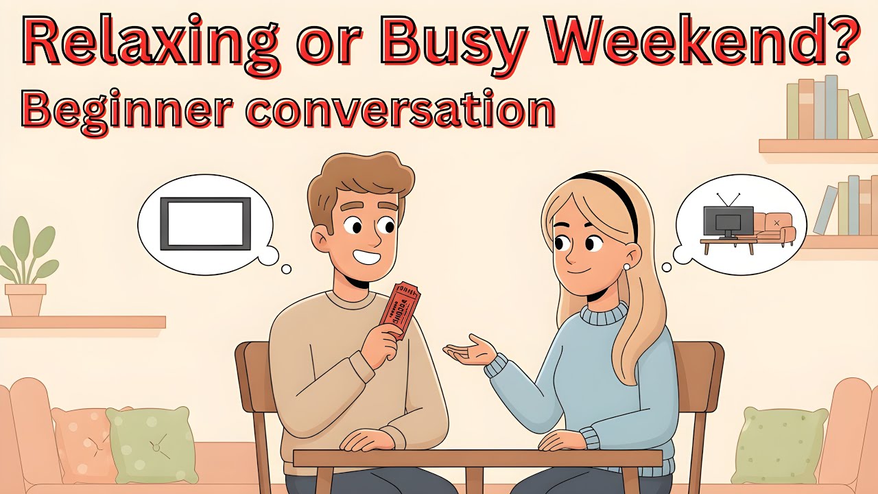 Weekend Plans – English Conversation for Beginners A1 | Easy conversation | English Podcast