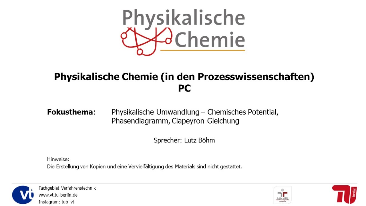 Physikalische Chemie: Fokusthema 6 Phys. Umwandlung - Chem. Potential, Phasendiagramm, Clapeyron Gl.