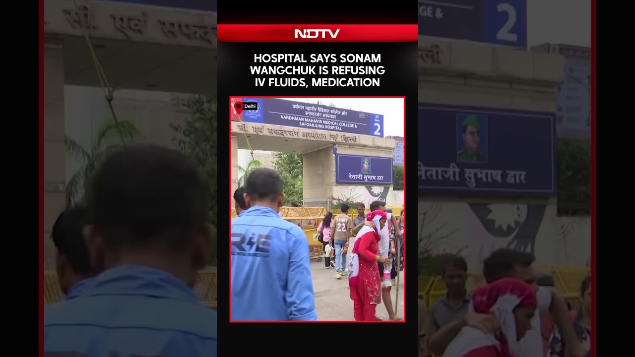 Sonam Wangchuk Hospitalised Highlights: Hospital Says Sonam Wangchuk Refusing IV Fluids, Medication
