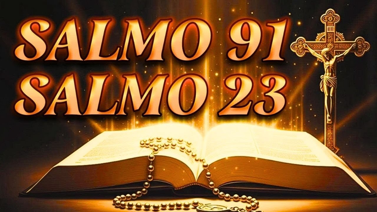 ORACIÓN del DÍA 06 de ENERO - SALMO 91 y SALMO 23 - Las dos ORACIONES MÁS PODEROSAS de la BIBLIA