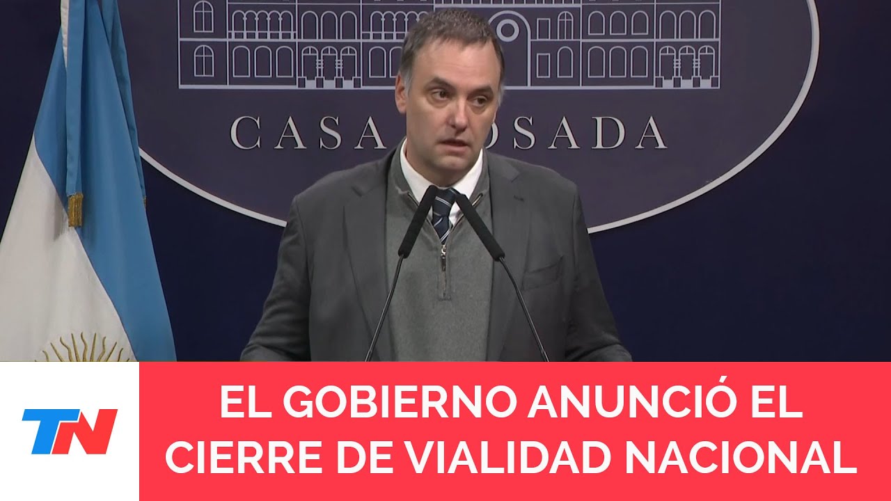 El Gobierno anunció que cerrará la Dirección Nacional de Vialidad: 