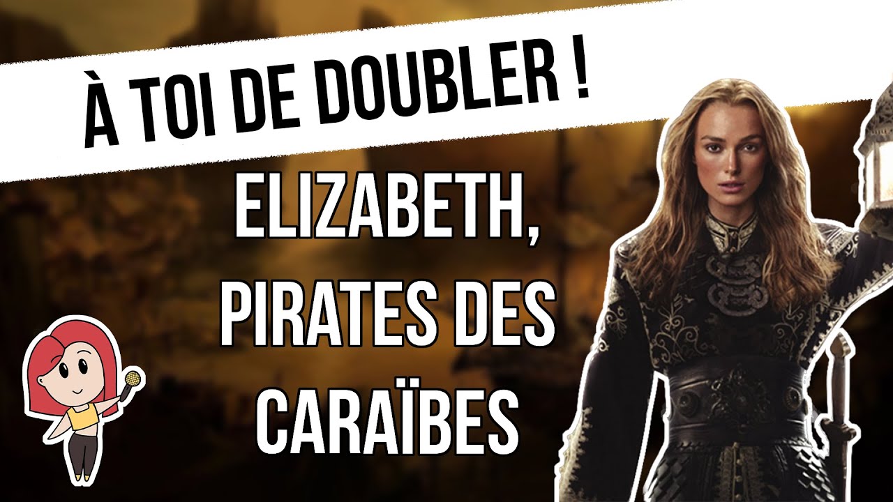 À toi de doubler ! Bande rythmo Pirates des Caraïbes