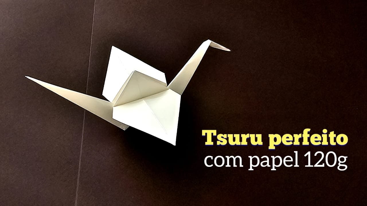 Como fazer origami Tsuru perfeito com papel de gramatura alta 120g