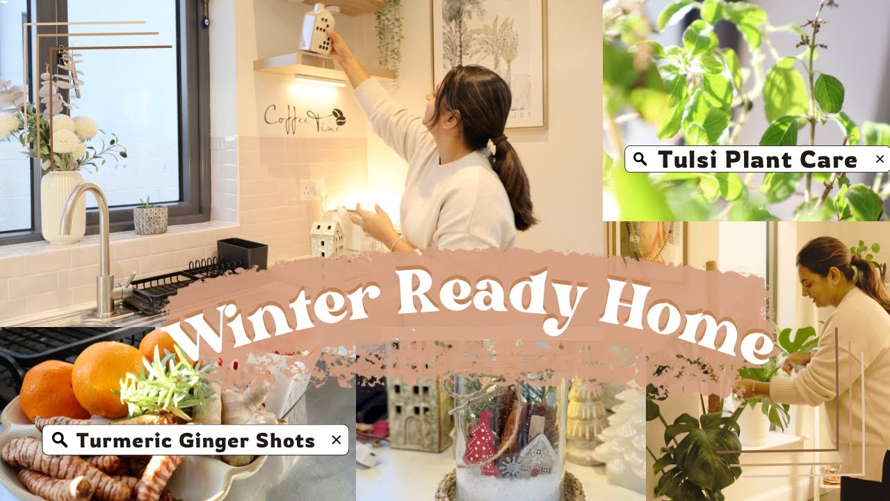 Cozy Home Decor, Wadrobe & Kitchen Organisation| Tulsi & Plant Care Routine| Immunity Shot Recipe