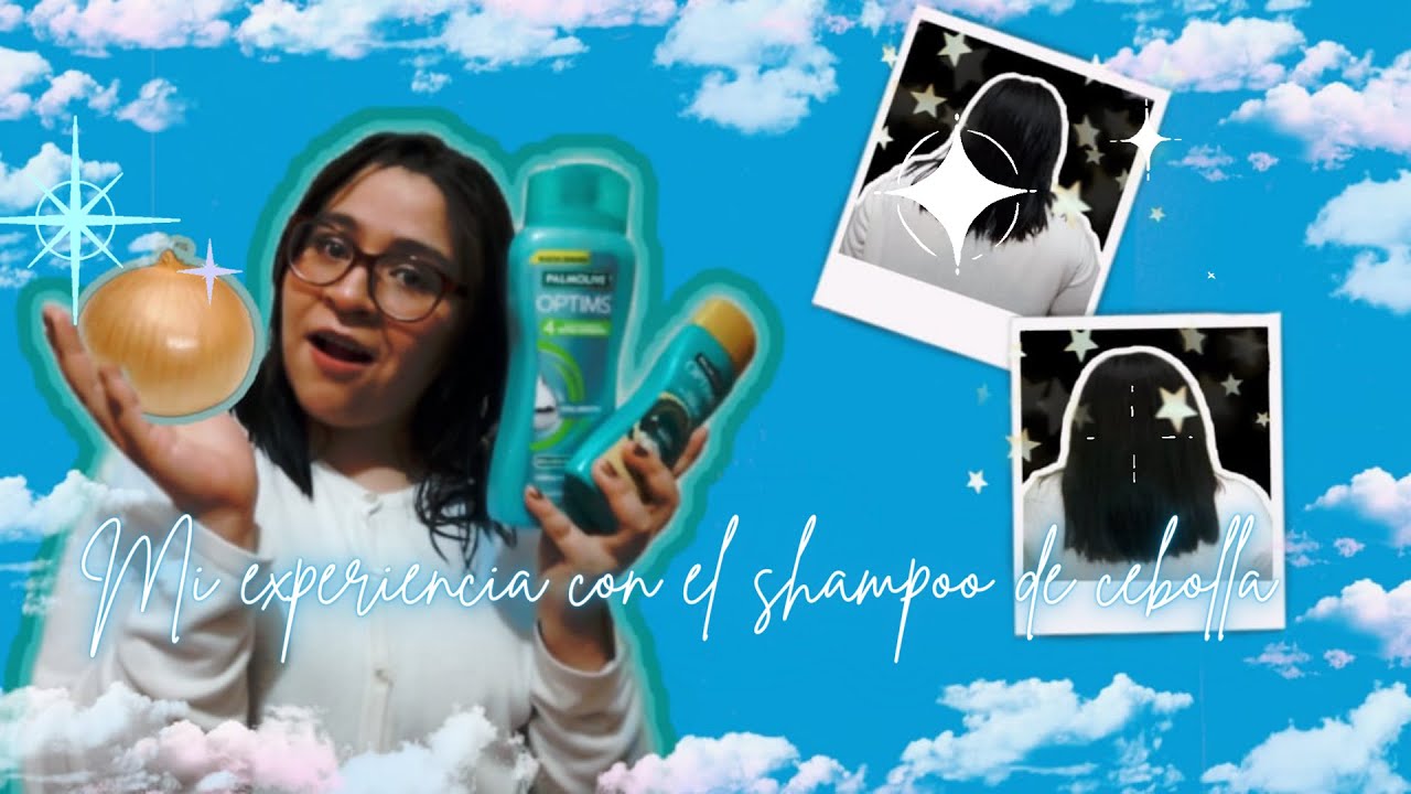 Mi experiencia con el shampoo de cebolla