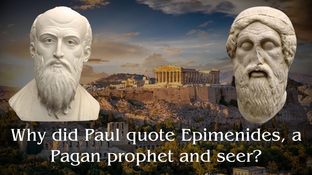 Why did Paul quote Epimenides, a Pagan prophet and seer?