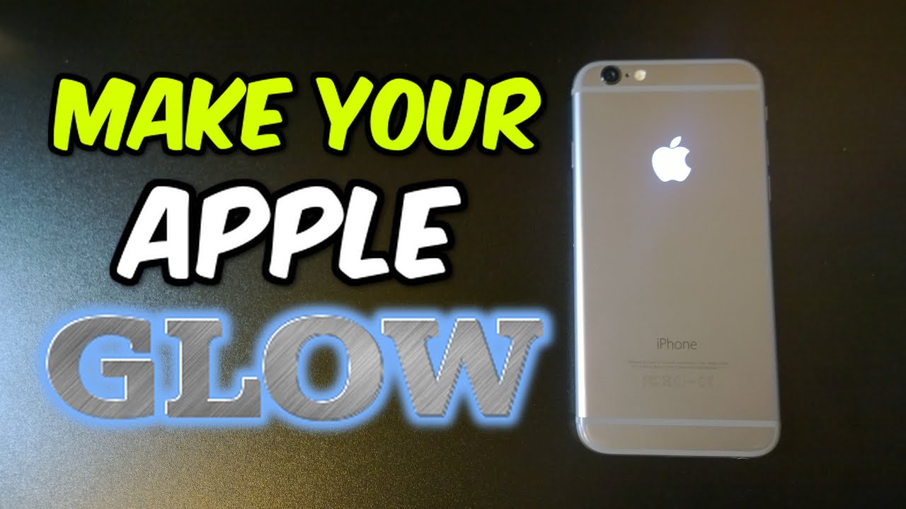 iPhone 6 Glowing Apple Logo | Detailed Tutorial