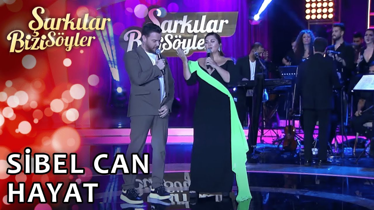 @SibelCan - Hayat | Şarkılar Bizi Söyler | Performans