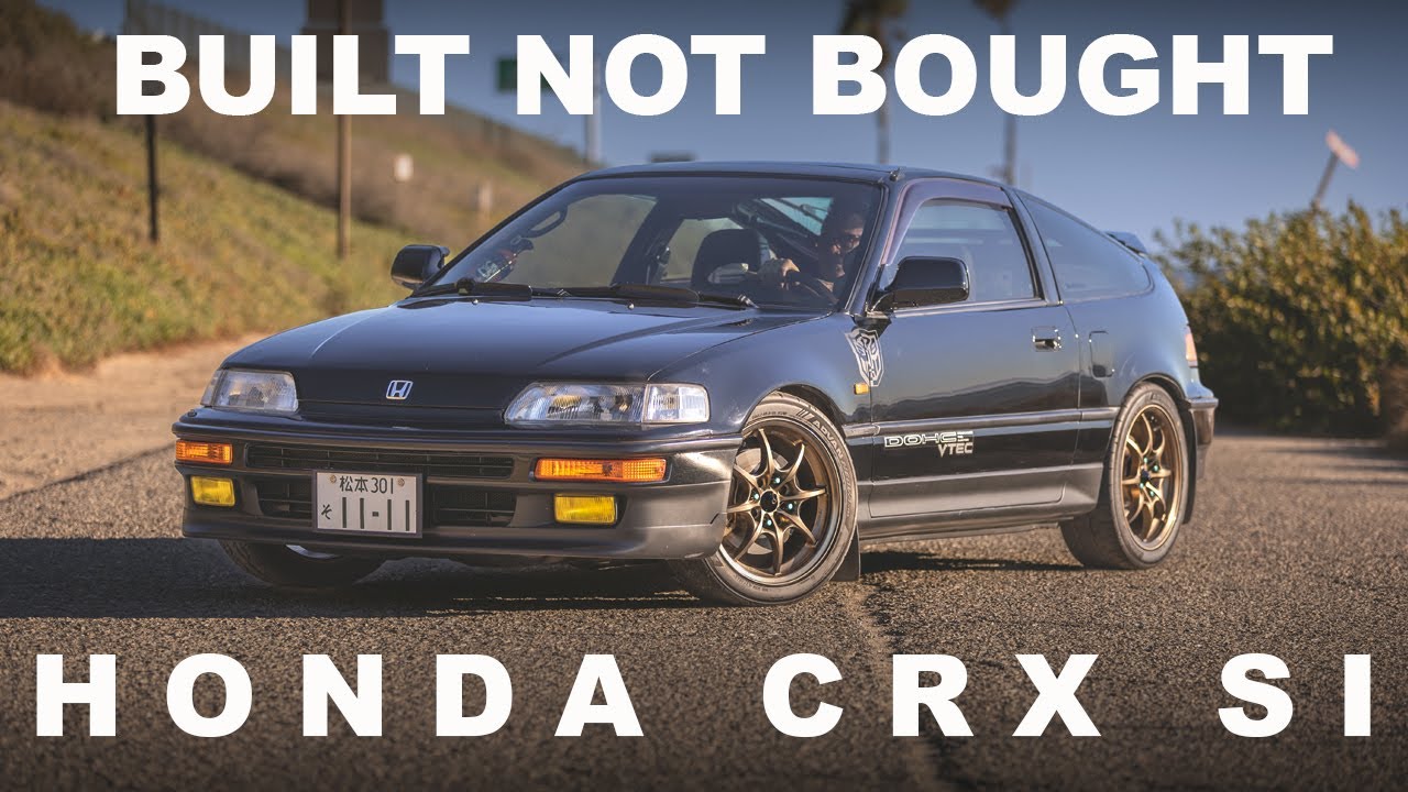 THE BUILT NOT BOUGHT CRX Si | Drivers Stories 04