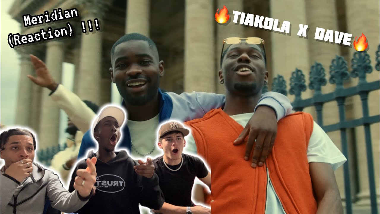 Tiakola x Dave - Meridian (Clip officiel) REACTION !!!