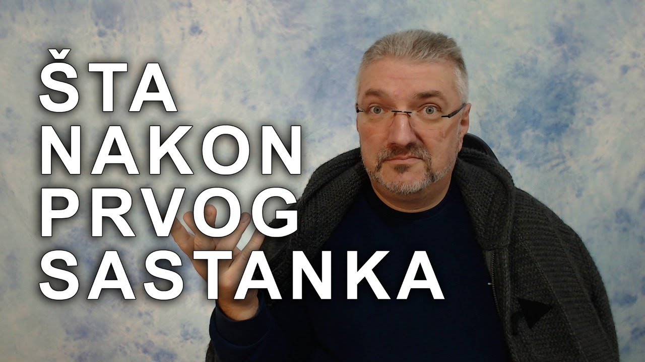 Šta raditi nakon prvog sastanka