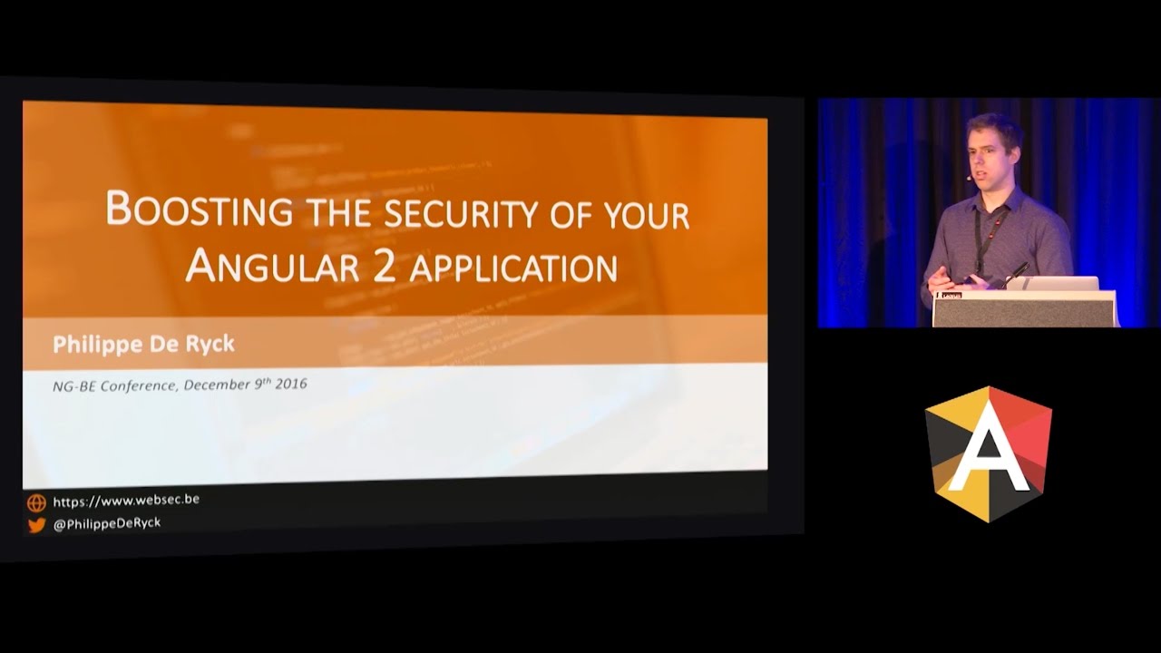 Philippe De Ryck - Boosting the security of your Angular 2 application - NG-BE 2016