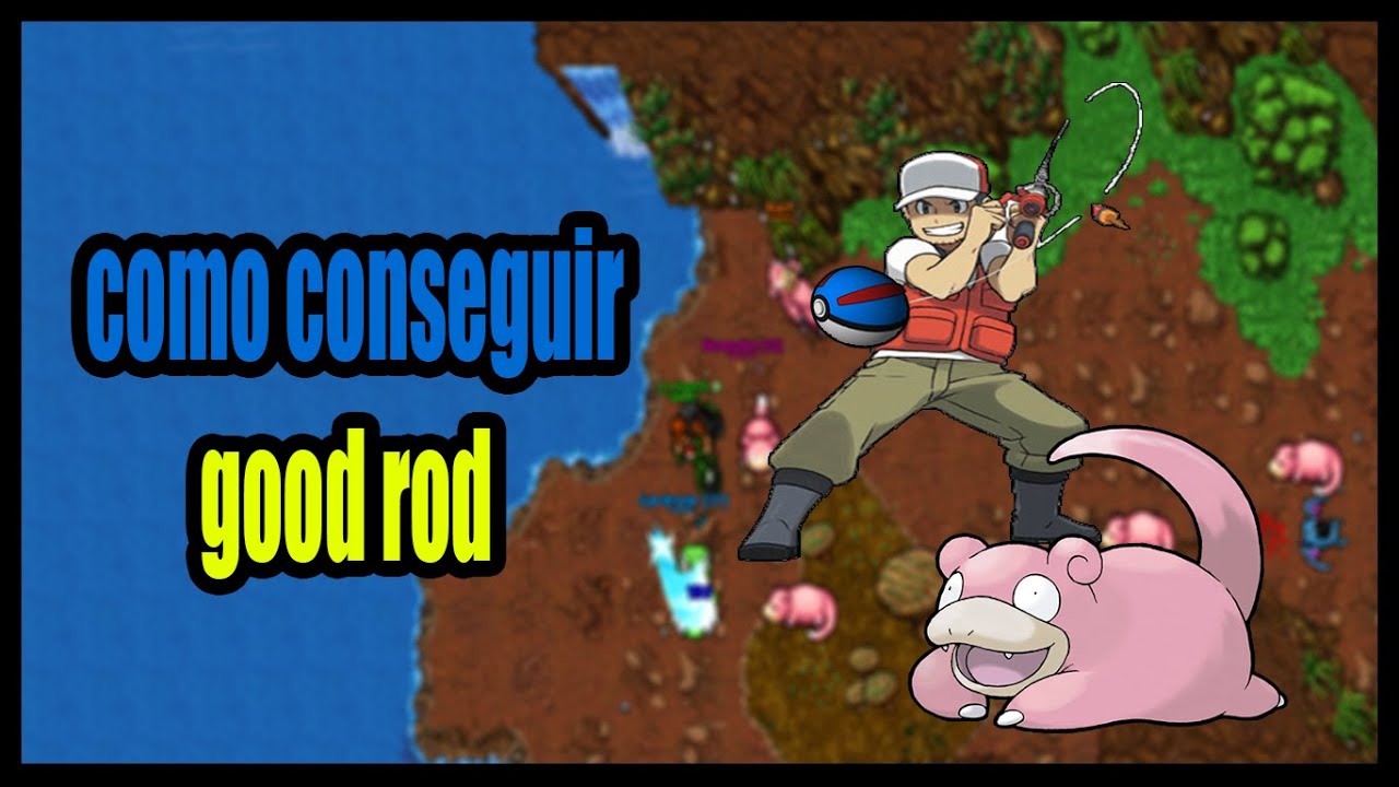 COMO CONSEGUIR A GOOD ROD ( otpokemon )