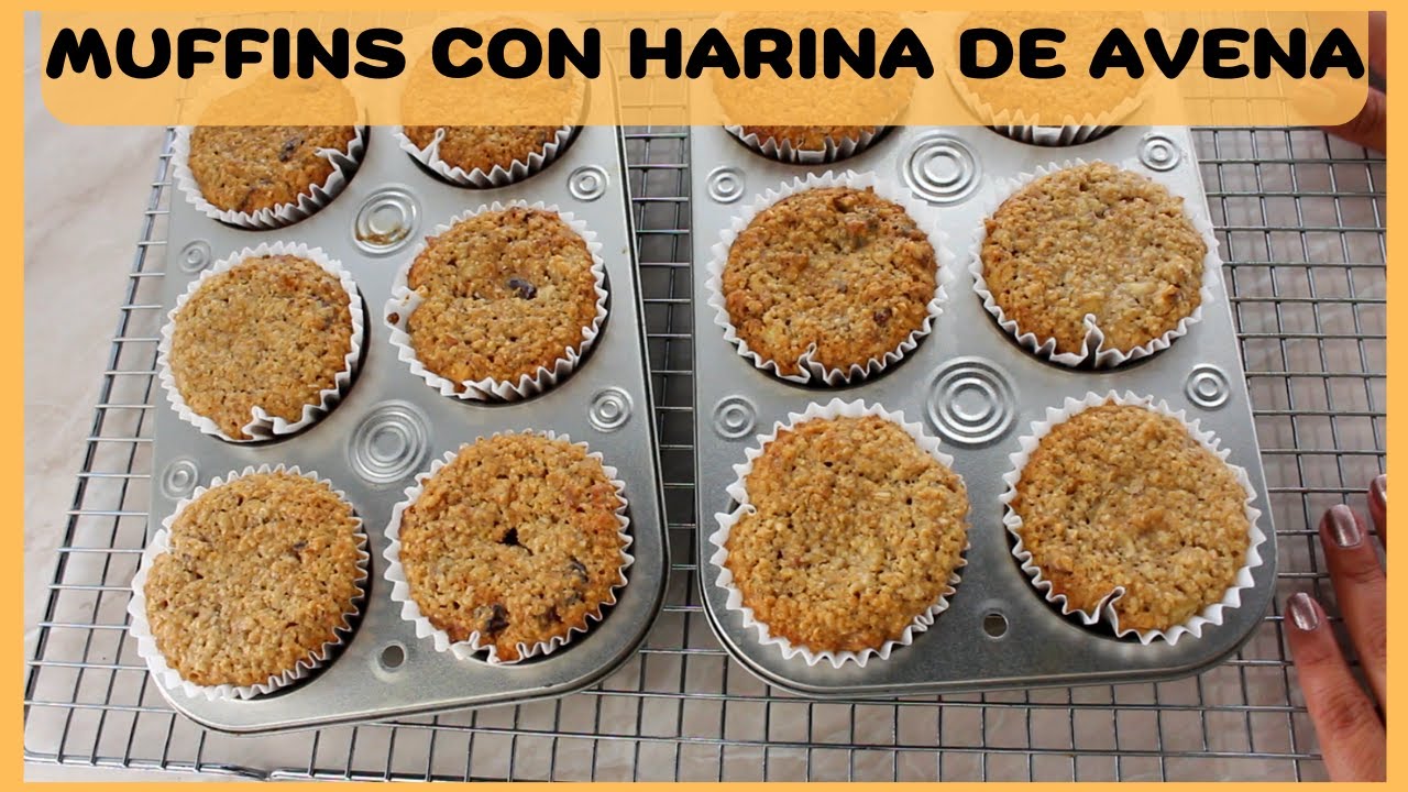 MUFFINS CON HARINA DE AVENA **TIPS PARA QUE NO TE QUEDEN SECOS**