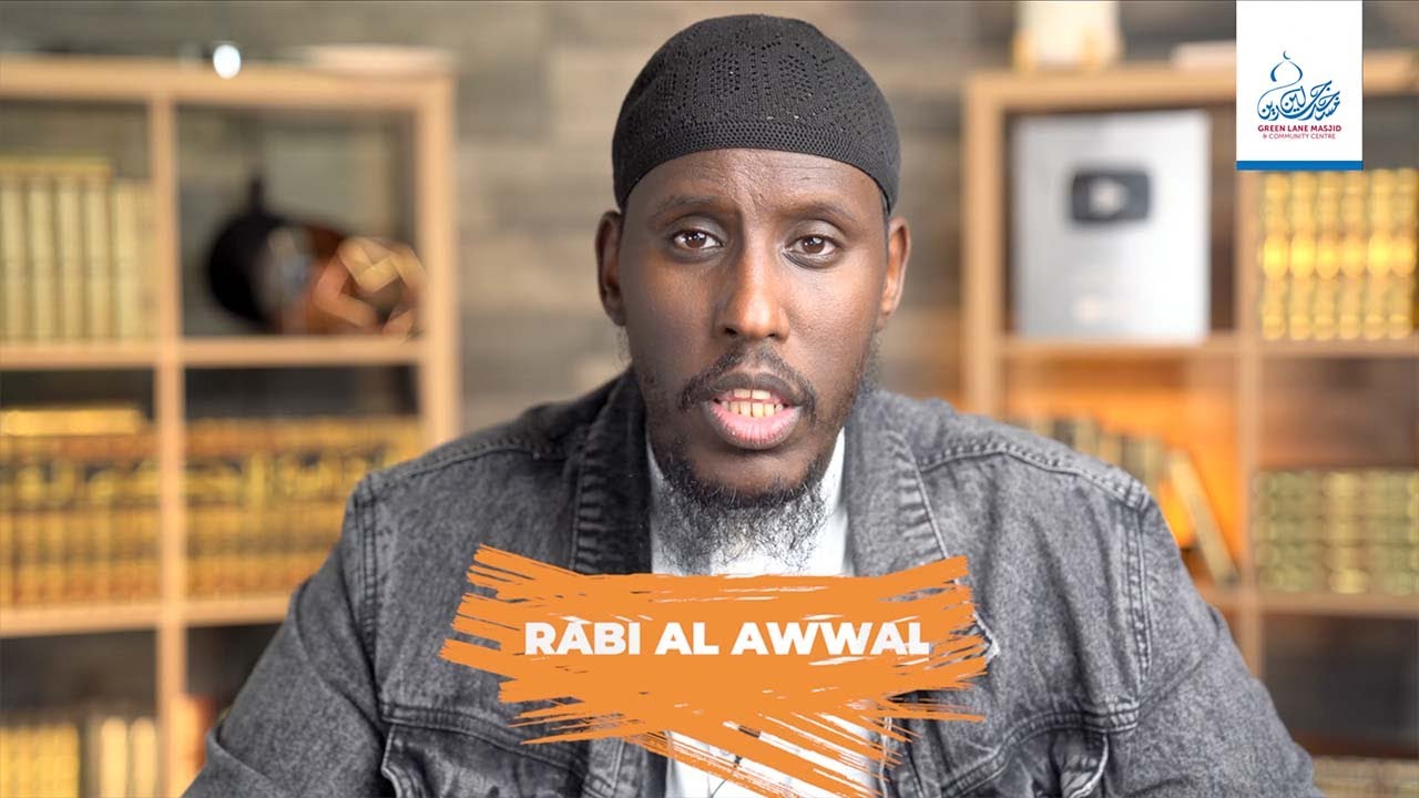What do you know about Rabi Al Awwal? - The Islamic Months