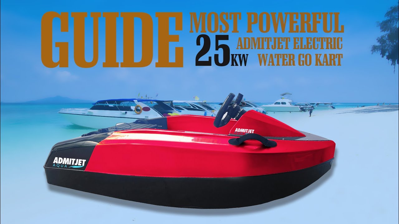 2024 AdmitJet Racing Electric Water Go Kart Step-by-Step Guide to Use