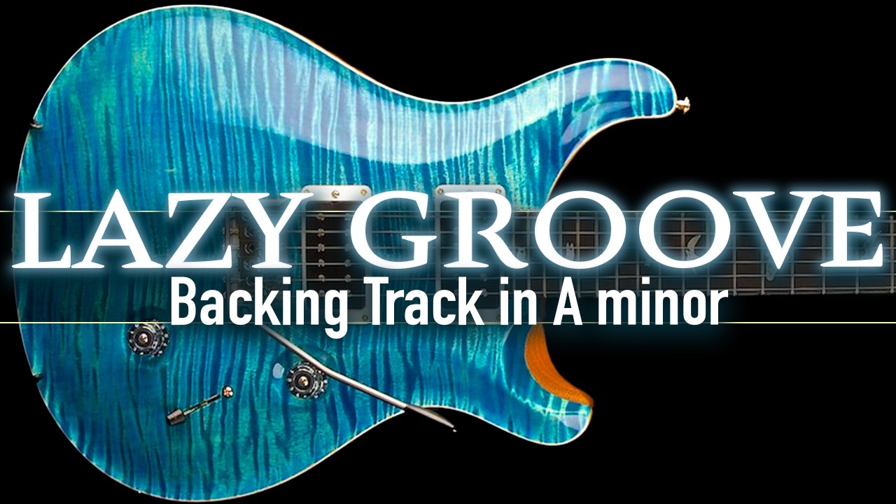 Lazy Groove Backing Track in Am | SZBT 1103