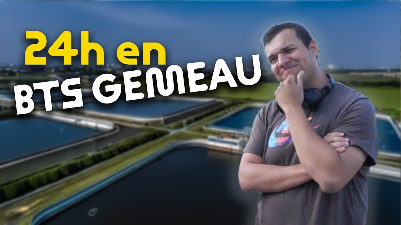 ⏱️ 24H en... BTS Gestion et maîtrise de l'eau !