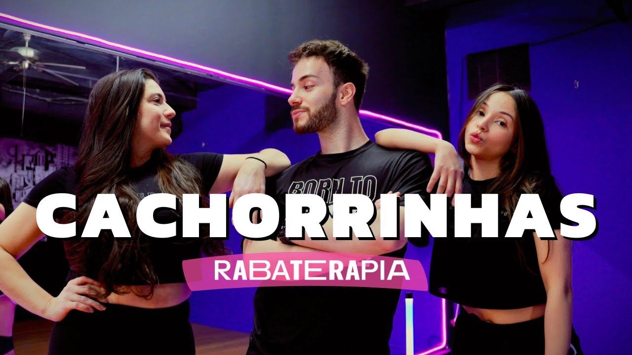 CACHORRINHAS - Luísa Sonza | Rabaterapia (Coreografia)