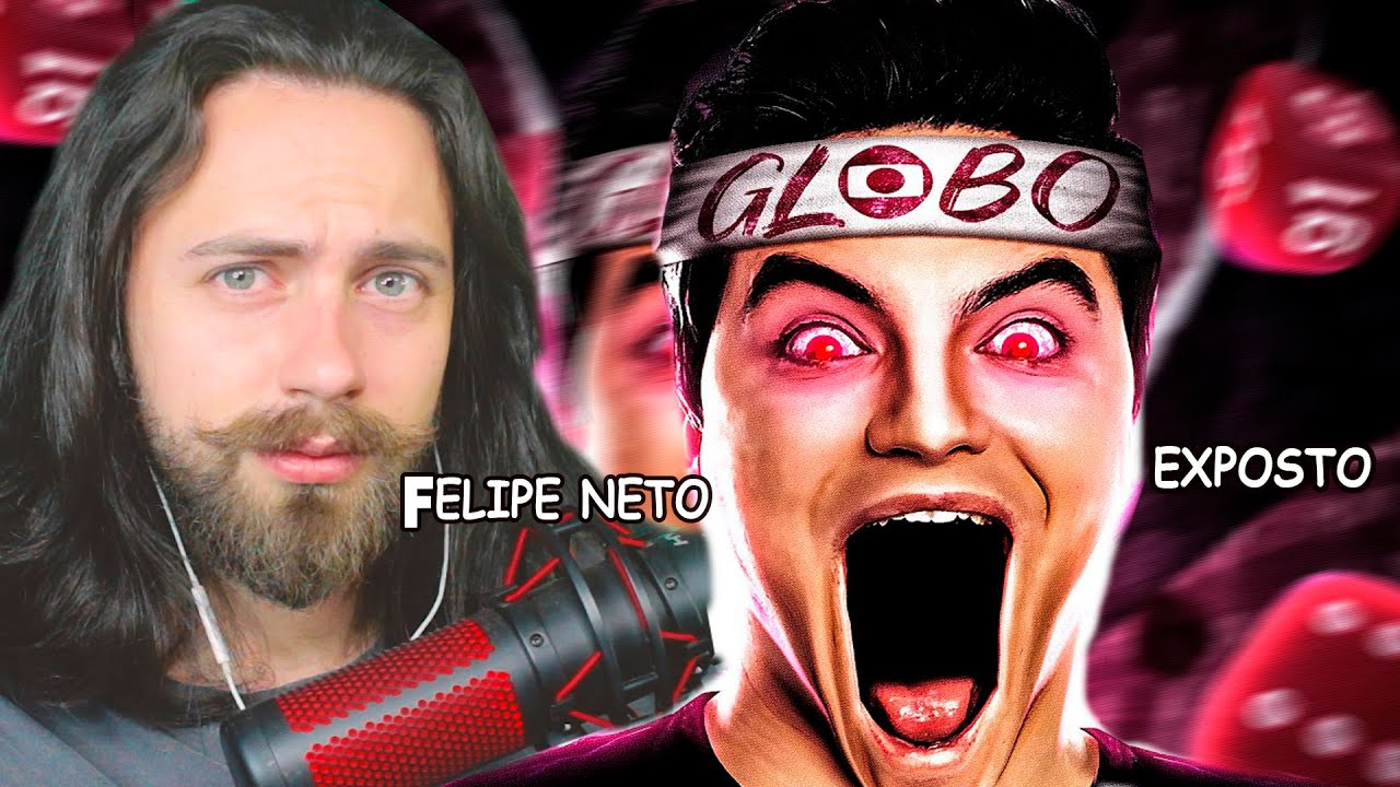o EXPOSED do FELIPE NETO