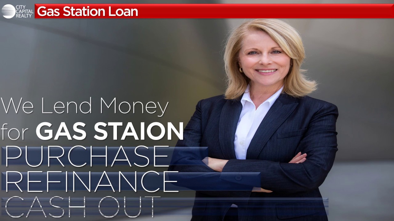 Gas Station Loan