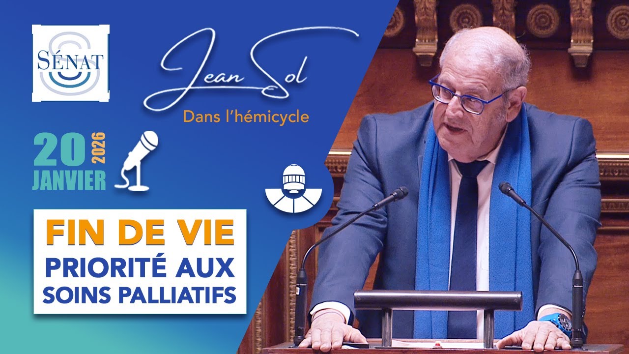 [FIN DE VIE] &ldquo;Aide &agrave; mourir&rdquo; et soins palliatifs &mdash; mon intervention au S&eacute;nat