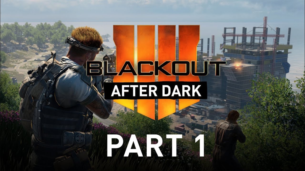 Part 1 | Blackout After Dark