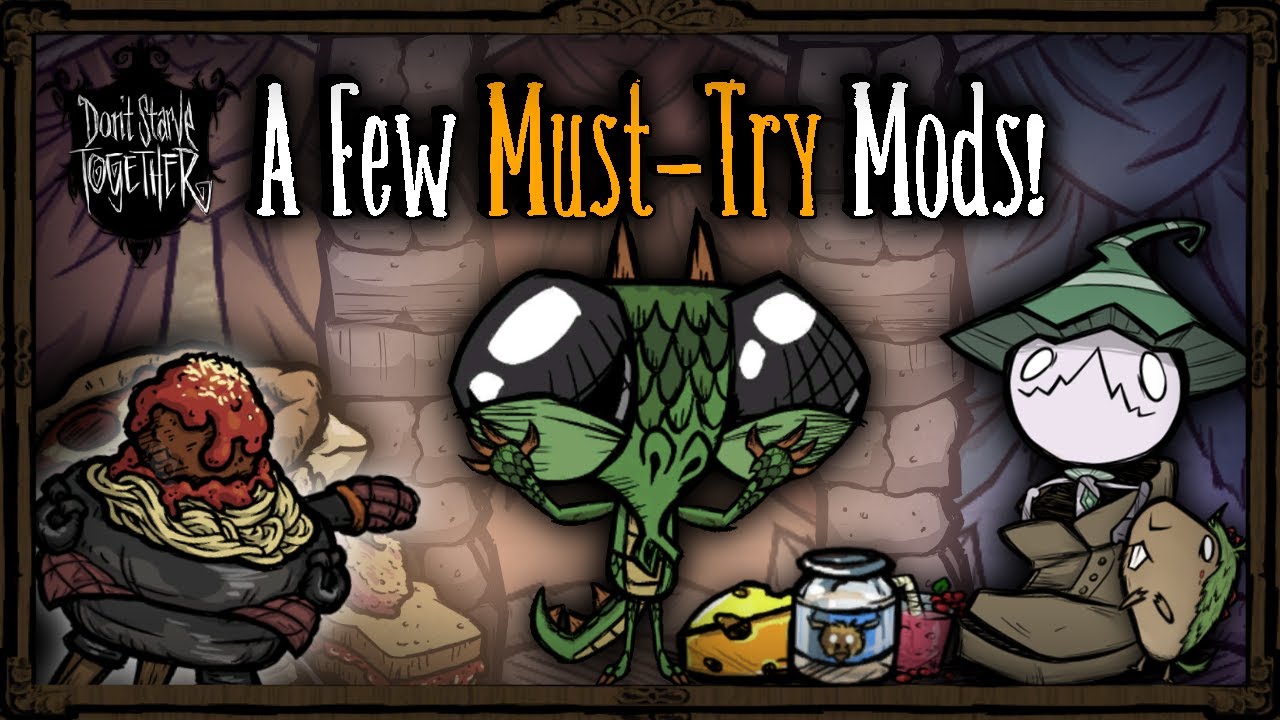 Amazing Mods To Check Out! [Don't Starve Together Mods]
