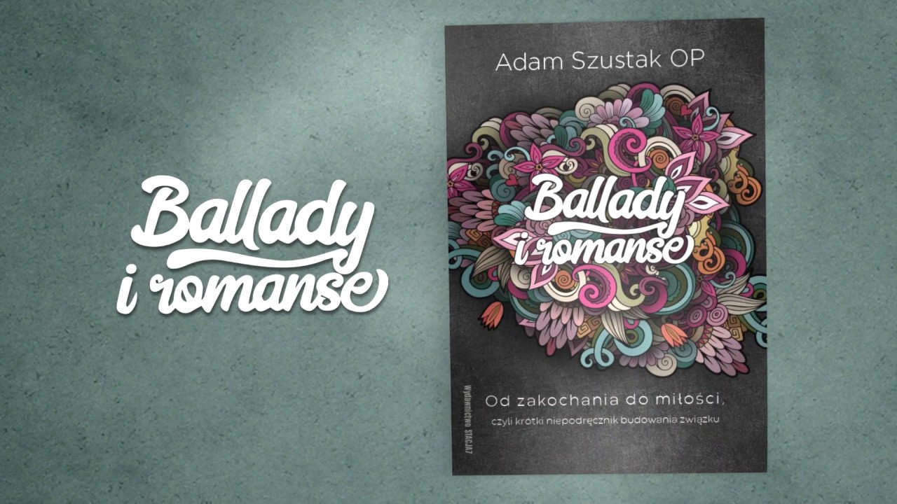 Ballady i romanse - premiera książki o. Adama Szustaka || Wydawnictwo Stacja7