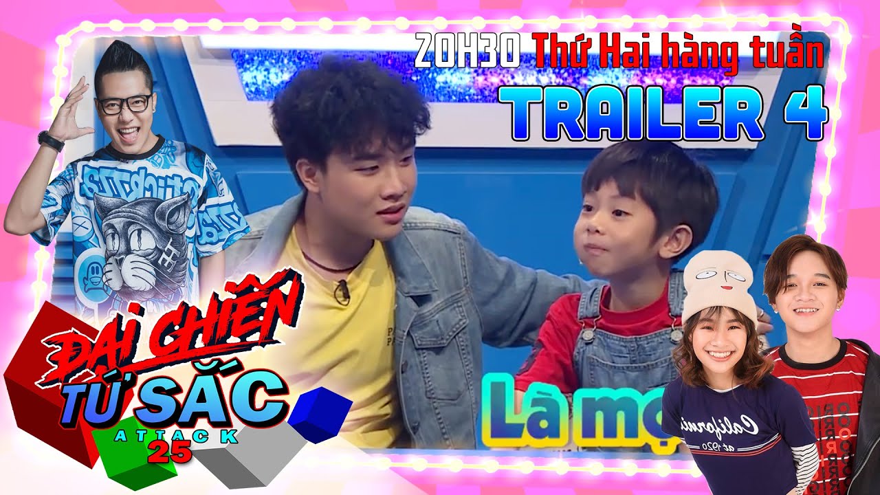 Trailer TẬP 4 - ĐẠI CHIẾN TỨ SẮC NH&Iacute; - ATTACK 25 💥 | 20H30 👉 Thứ Hai 👉 29/07/2019 tr&ecirc;n HTV7🌈